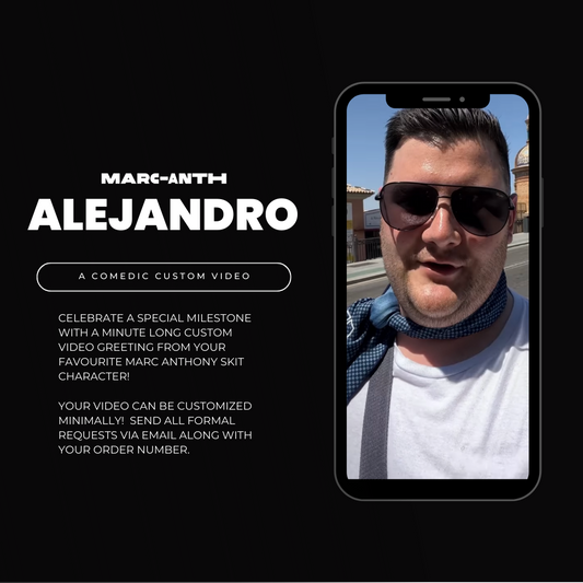 Custom Video Message From ALEJANDRO
